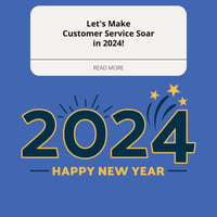 Make Customer Service Soar in 2024