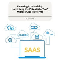 Elevating Productivity: Unleashing the Potential of SaaS Microservice Platforms